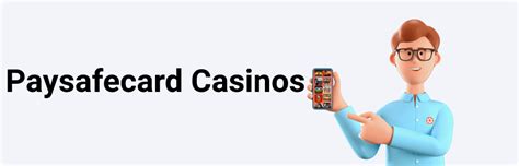 beste paysafecard casinos|online casino echtgeld paysafecard.